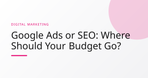 Designed header comparing Google Ads and SEO